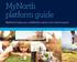 MyNorth platform guide