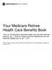 Your Medicare Retiree Health Care Benefits Book