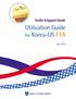 Utilization Guide. for Korea-US FTA