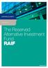 LUXEMBOURG. The Reserved Alternative Investment Fund RAIF