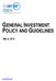 GENERAL INVESTMENT POLICY AND GUIDELINES