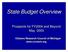 State Budget Overview. State Budget Overview