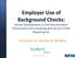 Employer Use of Background Checks:
