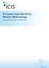 European Daily Electricity Markets Methodology. Methodology last updated: 1 November 2013