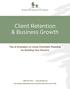 Client Retention & Business Growth. Tips & Strategies on Using Charitable Planning for Building Your Practice