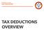 TAX RESOURCES TAX DEDUCTIONS OVERVIEW