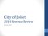 City of Joliet 2014 Revenue Review. October 2013
