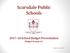 Scarsdale Public Schools School Budget Presentation Budget Session #3