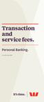 Transaction and service fees.