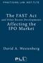 The FAST Act and Other Recent Developments Affecting the IPO Market