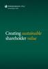 Annual Report Creating sustainable shareholder value