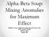 Alpha-Beta Soup: Mixing Anomalies for Maximum Effect. Matthew Creme, Raphael Lenain, Jacob Perricone, Ian Shaw, Andrew Slottje MIRAJ Alpha MS&E 448