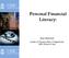 Personal Financial Literacy: Brian McDonald Center on Poverty, Work, & Opportunity UNC School of Law