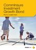 CommInsure Investment Growth Bond. Plan for a brighter future
