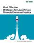 Most Effective Strategies for Launching a Financial Services Practice
