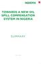 TOWARDS A NEW OIL SPILL COMPENSATION SYSTEM IN NIGERIA SUMMARY