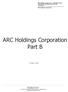 ARC Holdings Corporation. Part B. 5 June, ARC Holdings Corporation CONTRACTS FOR DIFFERENCE PRODUCT DISCLOSURE STATEMENT