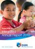 Royal DSM N.V. Integrated Annual Report Document: DSM Annual Report & Triple P 2010 Date: :31:02 Language: EN