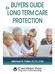 Buyers Guide to Long Term Care Protection. Table of Contents