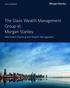 The Davis Wealth Management Group at Morgan Stanley. Retirement Planning and Wealth Management