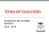 TOWN OF GUILFORD BOARD OF SELECTMEN BUDGET