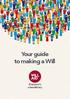 Your guide to making a Will
