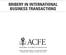 BRIBERY IN INTERNATIONAL BUSINESS TRANSACTIONS