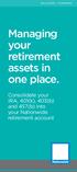 Managing your retirement assets in one place.