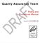 Quality Assurance Team. Policy and Procedures Manual