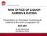 NSW OFFICE OF LIQUOR GAMING & RACING