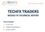 TECHFX TRADERS WEEKLY FX TECHNICAL REPORT