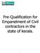 Facilities & Infrastructure Mgmt.Dept. Pre-Qualification for Empanelment of Civil contractors in the state of kerala.