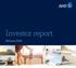 Investor report. Half year 2016