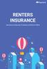 RENTERS INSURANCE. Assurance on Security, Protection and Peace of Mind