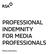 PROFESSIONAL INDEMNITY FOR MEDIA PROFESSIONALS. Policy summary