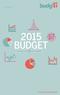 Vol. 2 Issue BUDGET A REVIEW OF PROPOSED 2015 BUDGET. *As approved by National Assembly