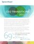 69 % of the new CEOs were promoted 90 % 84 % CEO Transitions. from within the company. vs. in 2016 and in 2015