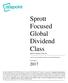 Sprott Focused Global Dividend Class