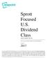 Sprott Focused U.S. Dividend Class