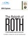 2010 Update. The Rebirth of. Roth. A CPA s Ultimate Guide for Client Care. By: Robert S. Keebler, CPA, MST, AEP (Distinguished)