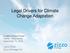 Legal Drivers for Climate Change Adaptation