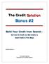 The Credit Solution. By Mike Roberts. Copyright 2012 by Mike Roberts
