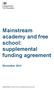 Mainstream academy and free school: supplemental funding agreement December 2014