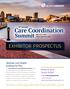 Care Coordination. Summit EXHIBITOR PROSPECTUS.   Methods And Models Leading the Way. Reserve your space today!