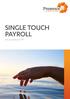 SINGLE TOUCH PAYROLL. Are you ready for STP? Presence of IT