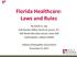 Florida Healthcare: Laws and Rules