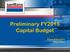 Preliminary FY2013 Capital Budget. Board of Directors May 9, 2012