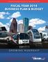 FISCAL YEAR 2014 BUSINESS PLAN & BUDGET