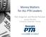 Money Matters for ALL PTA Leaders