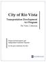 City of Rio Vista. Transportation Development Act Program. Rio Vista, California. Financial Statements and Independent Auditors Reports